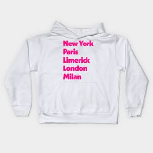 New York - Paris - Limerick - London - Milan Kids Hoodie